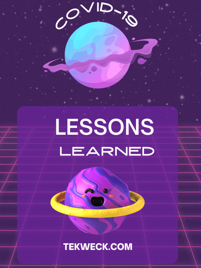 What did we learn from COVID-19?