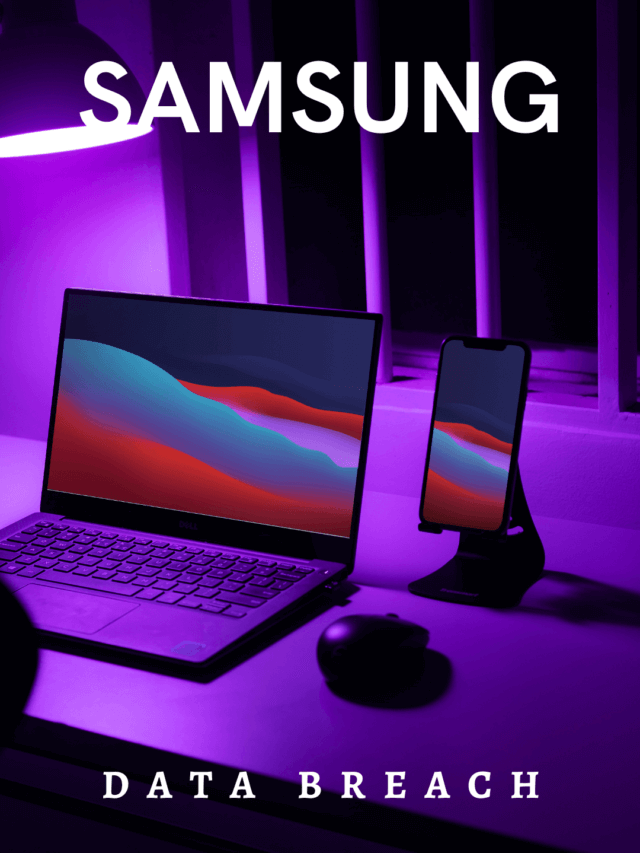 Samsung Data Breach – 2022
